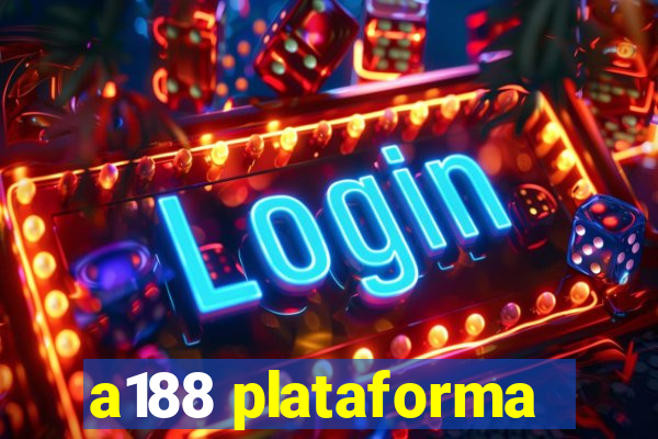 a188 plataforma